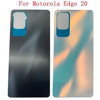 Капак на Отделението за батерията Задната Врата Корпус Корпус За Motorola Moto Edge 20 Задната част на Кутията с Лепило Стикер Резервни Части